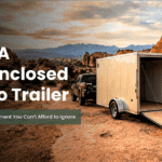Why-a-5x8-Enclosed-Cargo-Trailer-Is-the-Best-Investment-You-Cant-Afford-to-Ignore