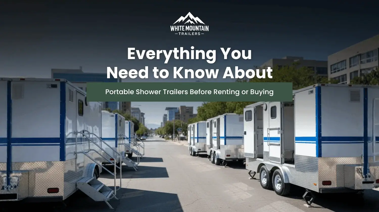 portable shower trailer buying and rental guide
