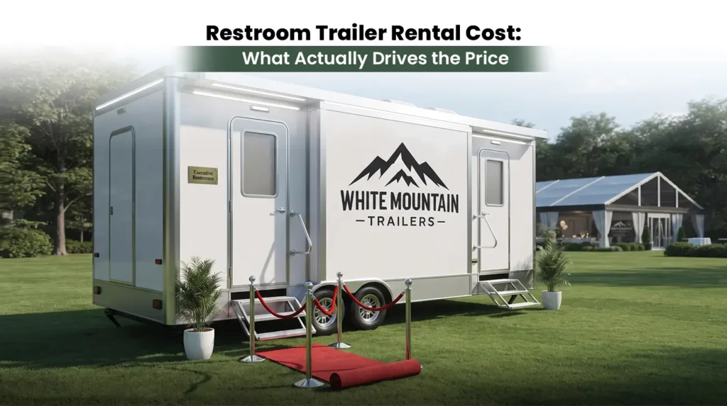 What actually drives restroomshower trailer rental pricing (a transparent cost-factors breakdown)