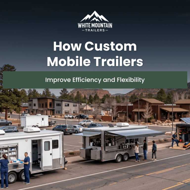 50-How Custom Mobile Trailers Improve Efficiency and Flexibility (1)